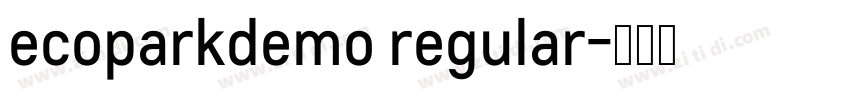 ecoparkdemo regular字体转换